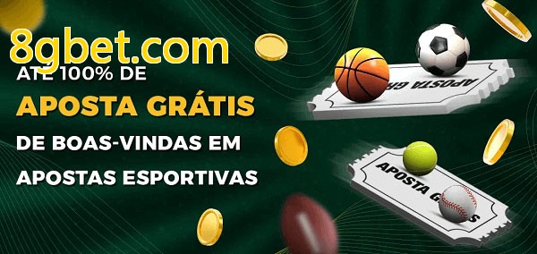 8gbet.combet Ate 100% de Aposta Gratis